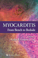 Myocarditis: From Bench to Bedside