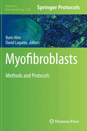 Myofibroblasts: Methods and Protocols
