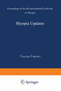 Myopia Updates: Proceedings of the 6th International Conference on Myopia