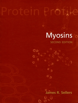 Myosins - Sellers, James R