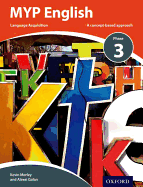 MYP English Language Acquisition Phase 3