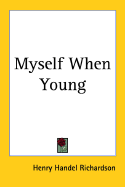Myself When Young