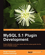 MySQL 5.1 Plugin Development