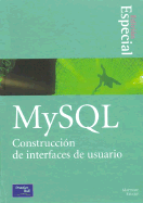 MySQL Construccion de Interfaces de Usuario