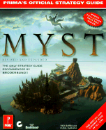 Myst: Revised and Expanded Edition: The Official Strategy Guide - Barba, Rick, and DeMaria, Rusel