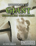 Mysteries of Giant Humanlike Creatures