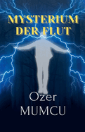 Mysterium der Flut