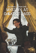 Mystery at Chilkoot Pass