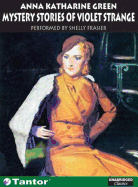 Mystery Stories of Violet Strange