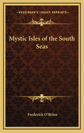 Mystic Isles of the South Seas