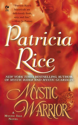 Mystic Warrior - Rice, Patricia