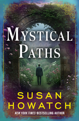 Mystical Paths - Howatch, Susan