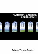Mysticism, Christian and Buddhist