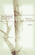 Mysticism for Beginners: Poems