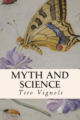 Myth and Science - Vignoli, Tito