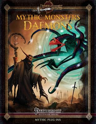Mythic Monsters: Daemons - Riggs, Alex, and Helt, Steven T, and Stewart, Todd