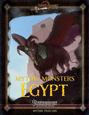Mythic Monsters: Egypt - Riggs, Alex, and Welham, Mike D, and Page, Jen