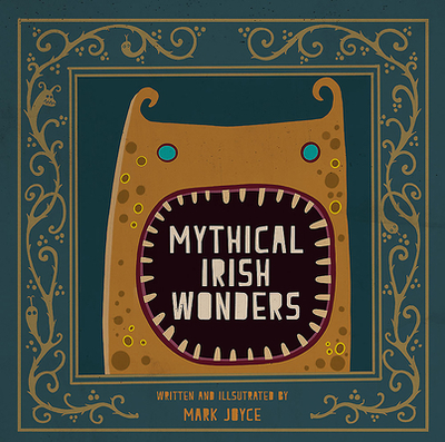 Mythical Irish Wonders - 