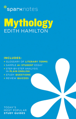 Mythology Sparknotes Literature Guide - Sparknotes, and Hamilton, Edith
