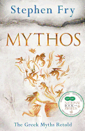Mythos: The Greek Myths Retold