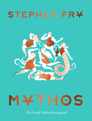 Mythos - Fry, Stephen (Foreword by)
