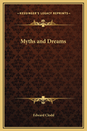 Myths and Dreams