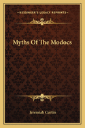 Myths Of The Modocs