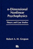 N-Dimensional Nonlinear Psychophysics: Theory and Case Studies