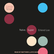 Na�ve. Super