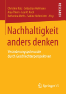Nachhaltigkeit Anders Denken: Veranderungspotenziale Durch Geschlechterperspektiven