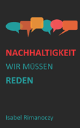 Nachhaltigkeit: Wir m?ssen reden