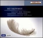 Nacht der Tr�ume: Orchesterlieder