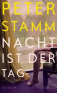 Nacht Ist Der Tag