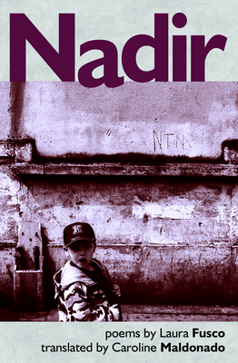 Nadir - Fusco, Laura, and Maldonado, Caroline (Translated by)