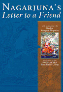 Nagarjuna's Letter to a Friend