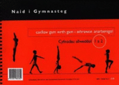 Naid i Gymnasteg/Leap into Gymnastics