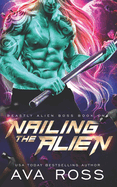 Nailing the Alien