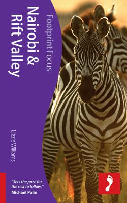 Nairobi & Rift Valley Footprint Focus Guide - Williams, Lizzie