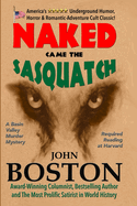 Naked Came the Sasquatch