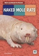 Naked Mole Rats