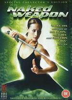 Naked Weapon