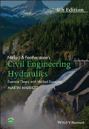 Nalluri and Featherstone's Civil Engineering Hydraulics: Essential Theory with Worked Examples