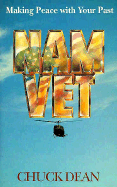 NAM VET: Making Peace with Your Past