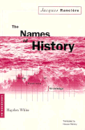 Names of History: On the Poetics of Knowledge