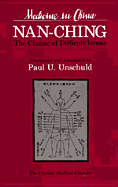 Nan-Ching--The Classic of Difficult Issues: Volume 18