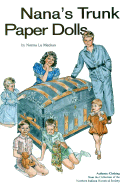 Nana's Trunk Paper Dolls