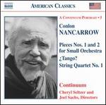 Nancarrow: Pieces Nos. 1 & 2; �Tango?; String Quartet No. 1