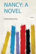Nancy: a Novel