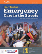 Nancy Caroline's Emergency Care in the Streets: .