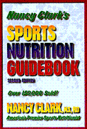 Nancy Clark's Sports Nutrition Guidebook